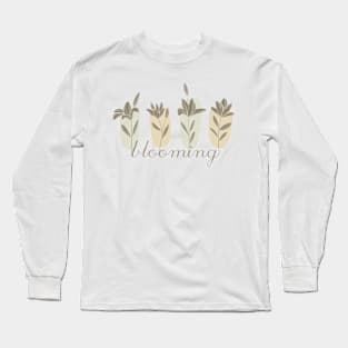 Blooming hand drawn flowers, inspirational meanings Long Sleeve T-Shirt